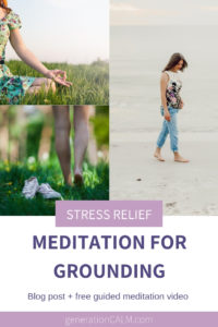 Meditation for grounding