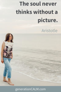 Aristotle quote. The soul never thinks without a picture. Can guided imagery help reduce your stress?
